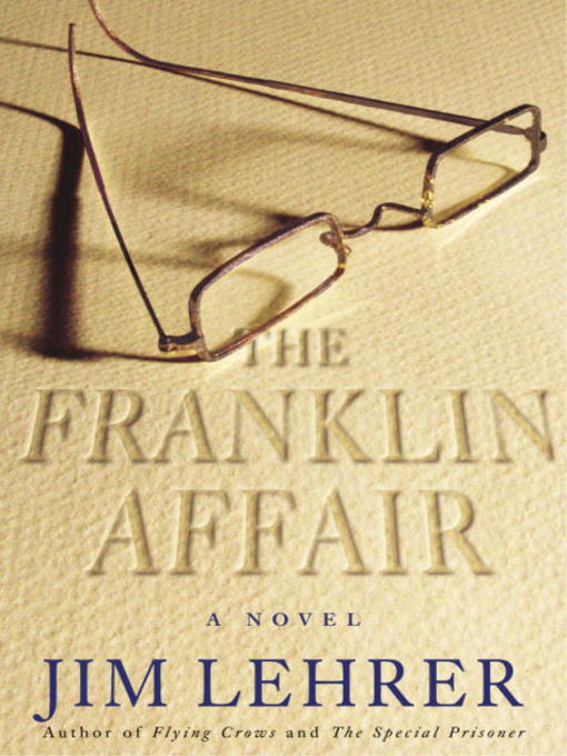 Title details for The Franklin Affair by Jim Lehrer - Available